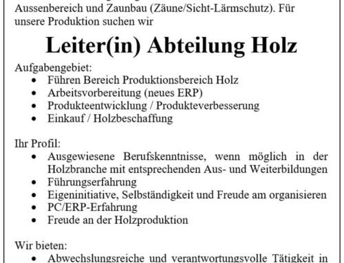 Leiter(in) Abteilung Holz gesucht (Stellenprozent 80-100%)